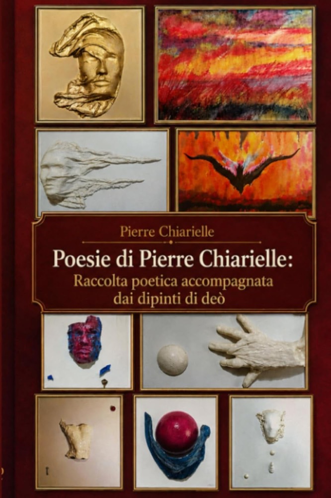 Copertina del libro "Poesie di Pierre Chiarielle" di Pierre Chiarielle, pubblicato con PubblicaOra